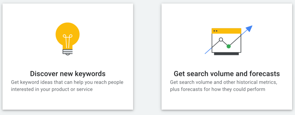 Google's Keyword Planner screenshot of the two options