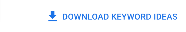 Screenshot of Google Keyword Planner download ideas button